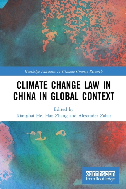 Climate Change Law in China in Global Context, Paperback / softback Book