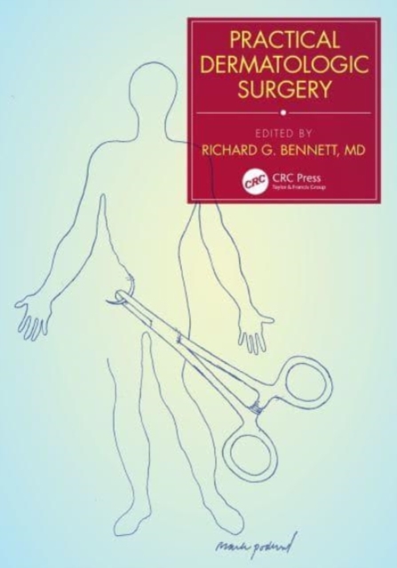 Practical Dermatologic Surgery, Hardback Book