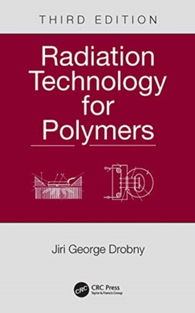 Radiation Technology for Polymers, Paperback / softback Book