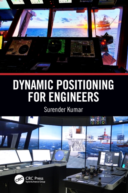 Dynamic Positioning for Engineers, Paperback / softback Book