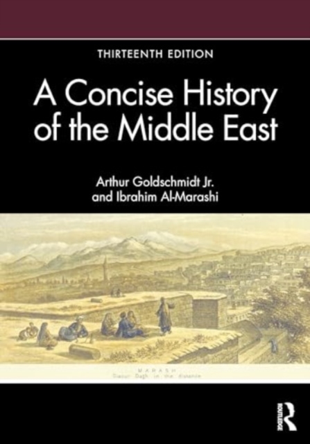 A Concise History of the Middle East, Hardback Book