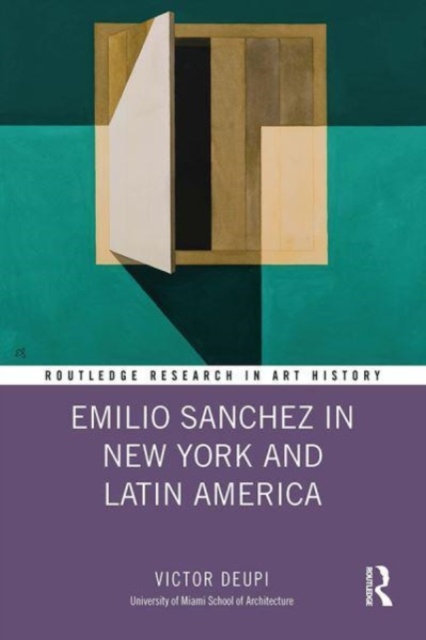 Emilio Sanchez in New York and Latin America, Paperback / softback Book