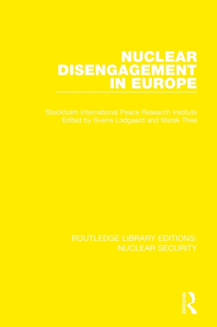 Nuclear Disengagement in Europe, Paperback / softback Book