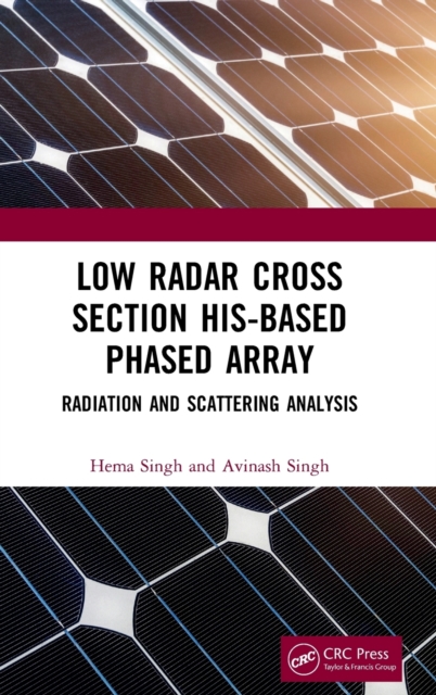 Low Radar Cross Section HIS-Based Phased Array : Radiation and Scattering Analysis, Hardback Book
