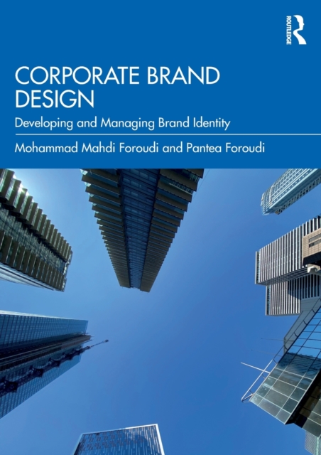 Corporate Brand Design : Developing and Managing Brand Identity, Paperback / softback Book