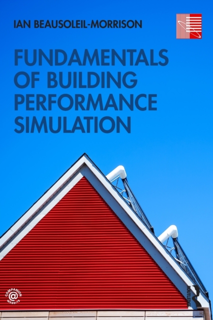 Fundamentals of Building Performance Simulation, Paperback / softback Book