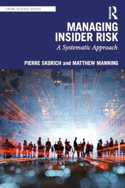 Insider Threat : A Systemic Approach, Paperback / softback Book