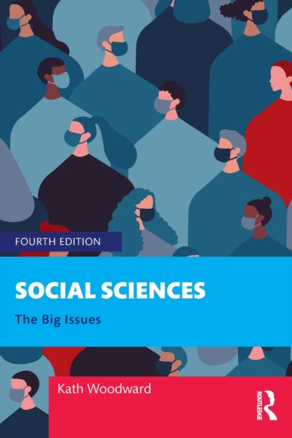 Social Sciences : The Big Issues, Paperback / softback Book