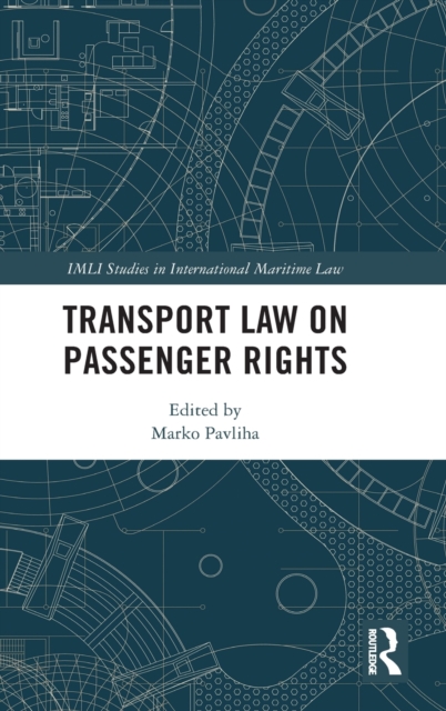 Transport Law on Passenger Rights, Hardback Book