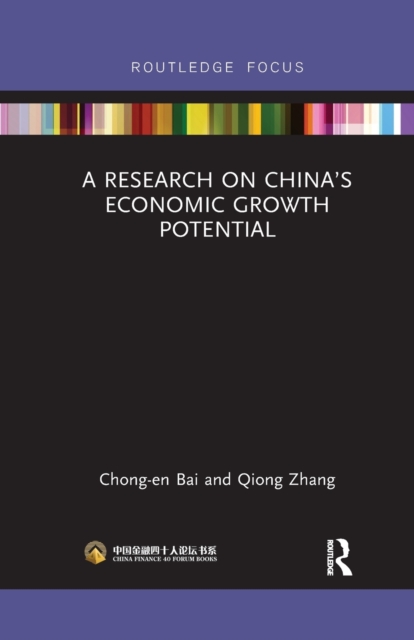 A Research on China’s Economic Growth Potential, Paperback / softback Book
