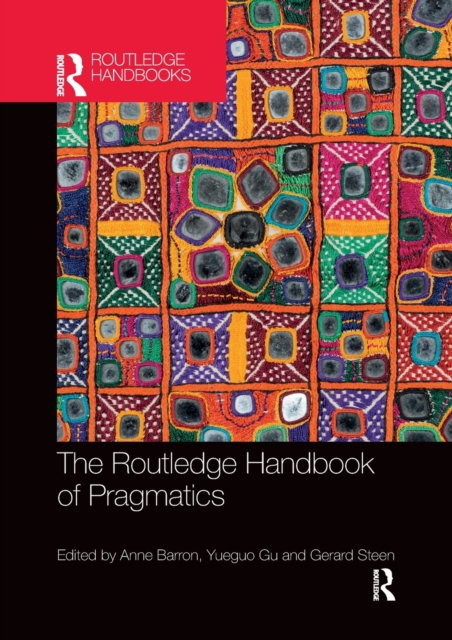 The Routledge Handbook of Pragmatics, Paperback / softback Book