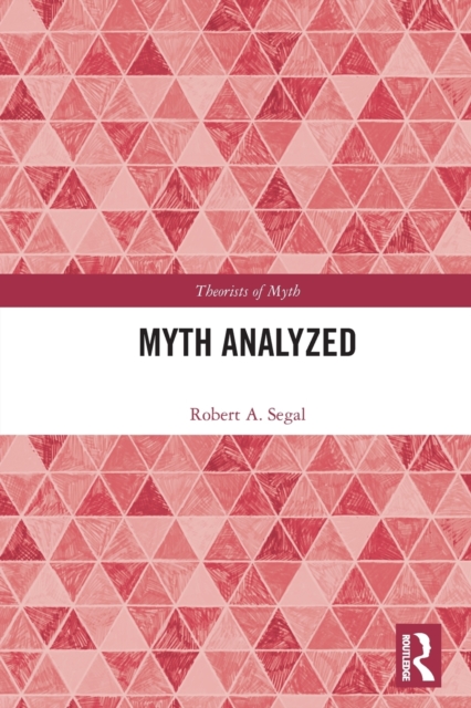Myth Analyzed, Paperback / softback Book
