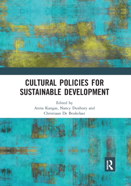 Cultural Policies for Sustainable Development, Paperback / softback Book