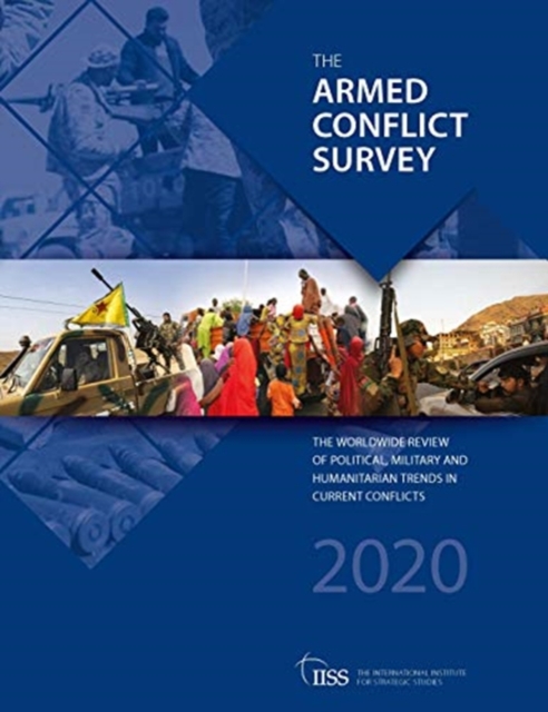 Armed Conflict Survey 2020, Paperback / softback Book