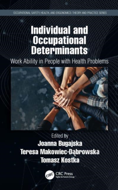 Individual and Occupational Determinants : Work Ability in People with Health Problems, Paperback / softback Book