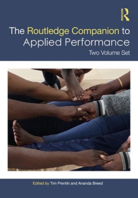 The Routledge Companion to Applied Performance : Two Volume Set, Multiple-component retail product Book