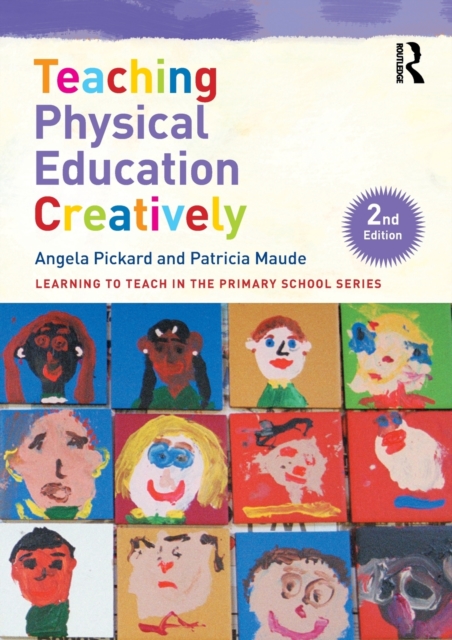 Teaching Physical Education Creatively, Paperback / softback Book