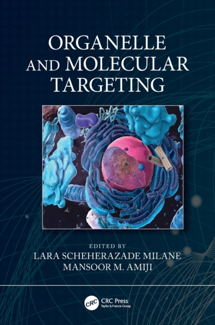 Organelle and Molecular Targeting, Hardback Book
