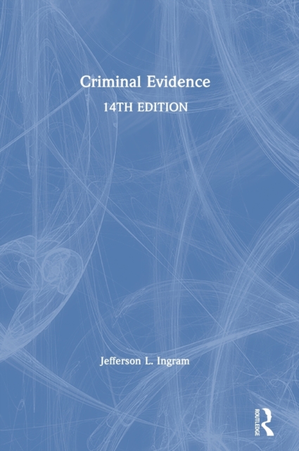 Criminal Evidence, Hardback Book