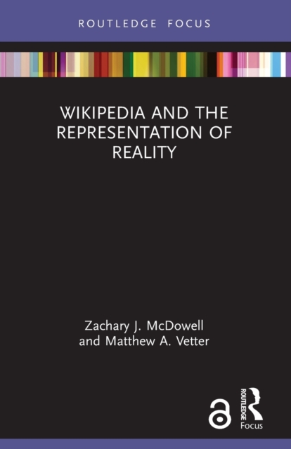 Wikipedia and the Representation of Reality, Paperback / softback Book