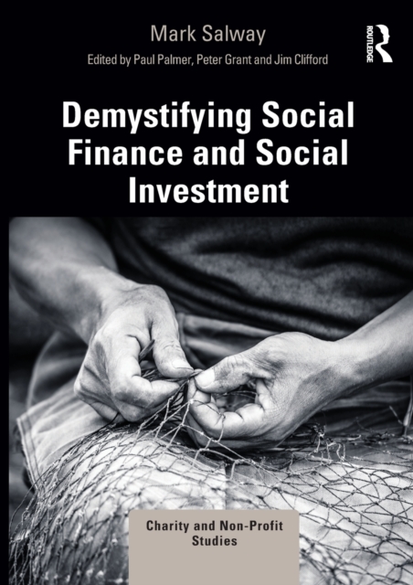 Demystifying Social Finance and Social Investment, Paperback / softback Book