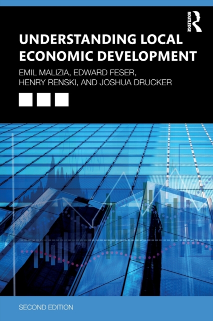 Understanding Local Economic Development : Second Edition, Paperback / softback Book