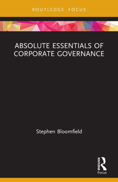 Absolute Essentials of Corporate Governance, Paperback / softback Book