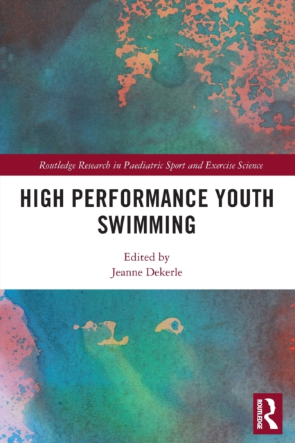 High Performance Youth Swimming, Paperback / softback Book