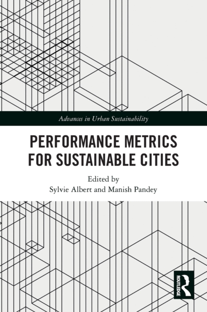 Performance Metrics for Sustainable Cities, Paperback / softback Book