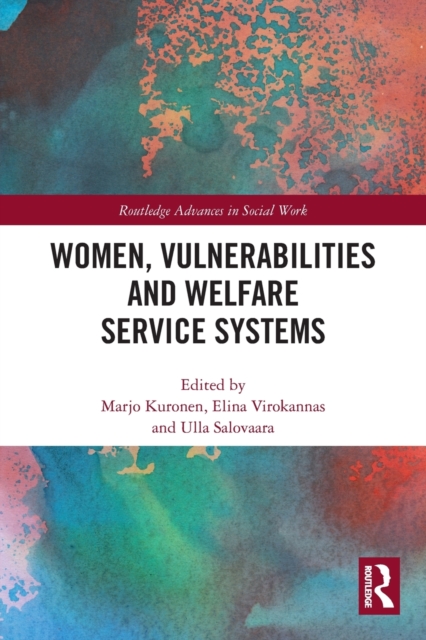 Women, Vulnerabilities and Welfare Service Systems, Paperback / softback Book