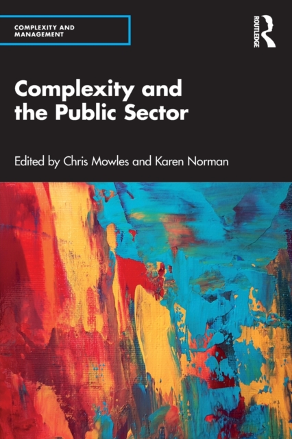 Complexity and the Public Sector, Paperback / softback Book