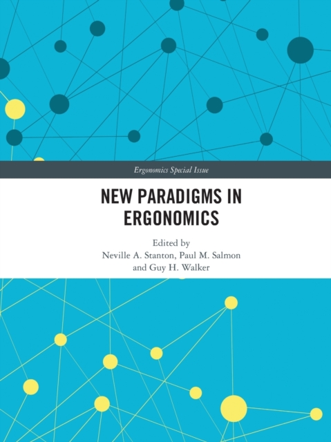 New Paradigms in Ergonomics, Paperback / softback Book