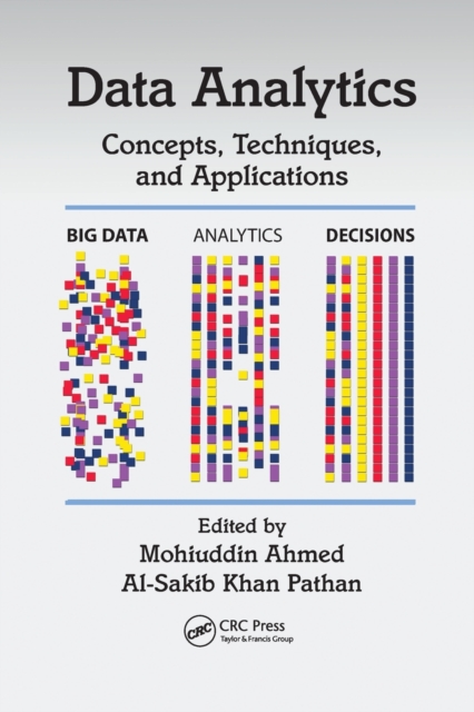 Data Analytics : Concepts, Techniques, and Applications, Paperback / softback Book