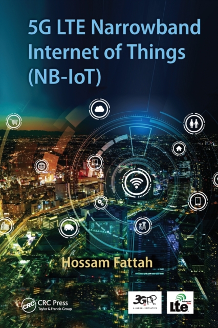 5G LTE Narrowband Internet of Things (NB-IoT), Paperback / softback Book