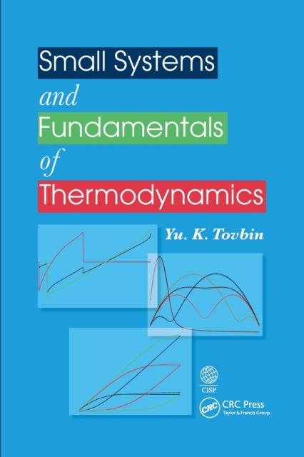 Small Systems and Fundamentals of Thermodynamics, Paperback / softback Book