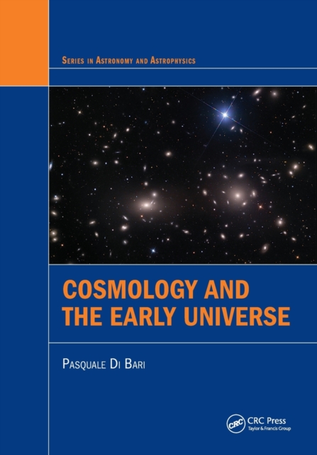 Cosmology and the Early Universe, Paperback / softback Book