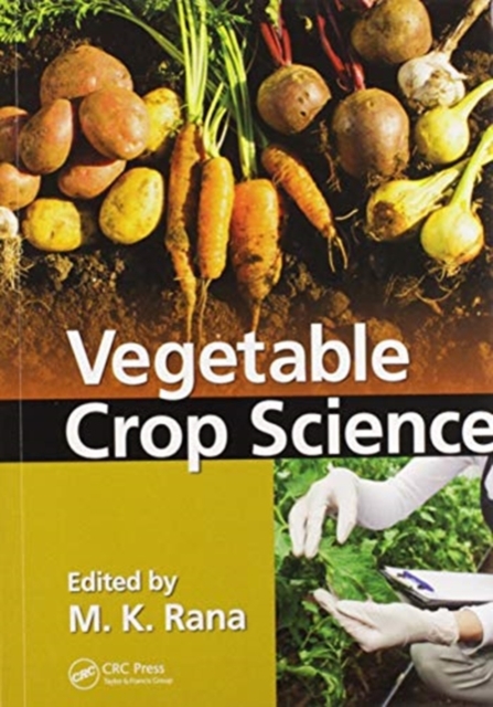Vegetable Crop Science, Paperback / softback Book