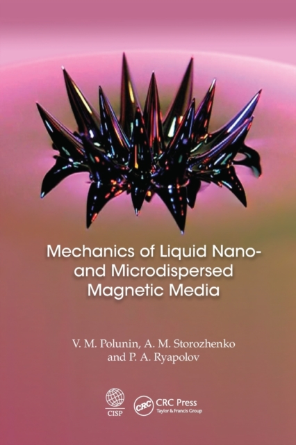 Mechanics of Liquid Nano- and Microdispersed Magnetic Media, Paperback / softback Book