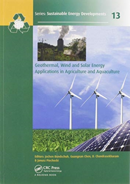Geothermal, Wind and Solar Energy Applications in Agriculture and Aquaculture, Paperback / softback Book