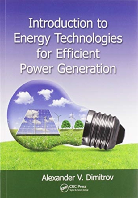 Introduction to Energy Technologies for Efficient Power Generation, Paperback / softback Book