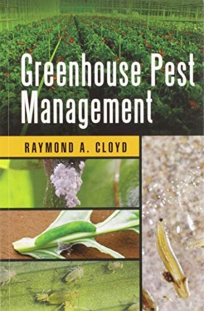Greenhouse Pest Management, Paperback / softback Book