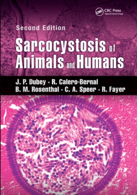 Sarcocystosis of Animals and Humans, Paperback / softback Book