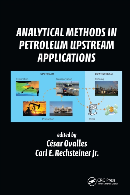 Analytical Methods in Petroleum Upstream Applications, Paperback / softback Book