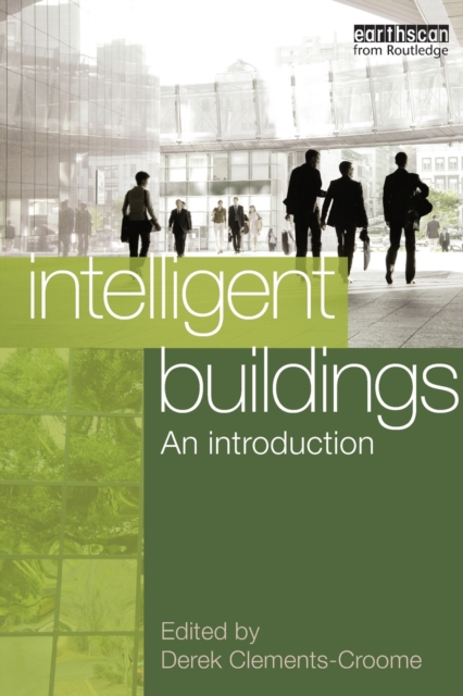 Intelligent Buildings: An Introduction, Paperback / softback Book