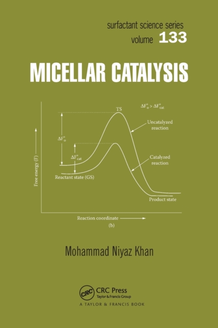 Micellar Catalysis, Paperback / softback Book