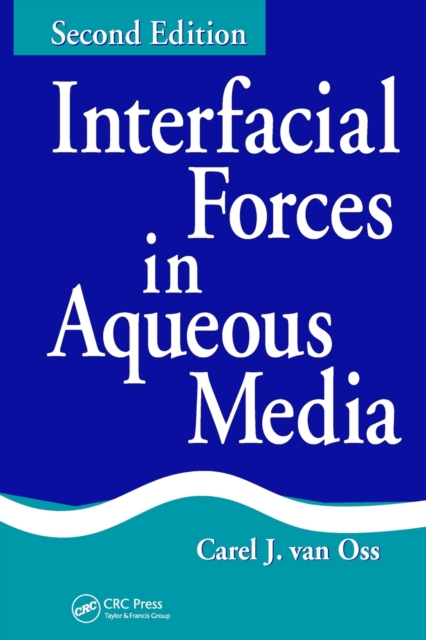 Interfacial Forces in Aqueous Media, Paperback / softback Book