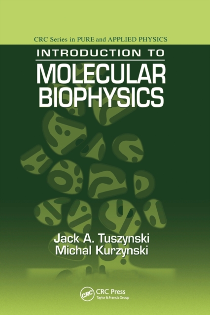 Introduction to Molecular Biophysics, Paperback / softback Book