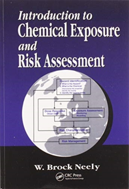 Introduction to Chemical Exposure and Risk Assessment, Paperback / softback Book