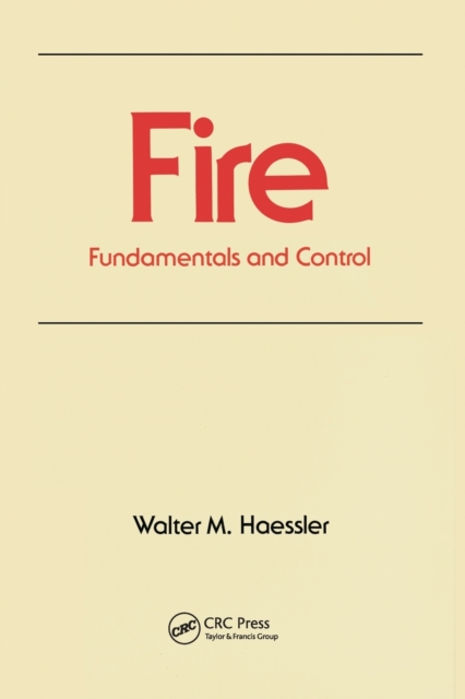 Fire : Fundamentals and Control, Paperback / softback Book