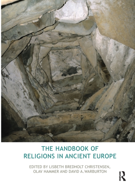 The Handbook of Religions in Ancient Europe, Paperback / softback Book
